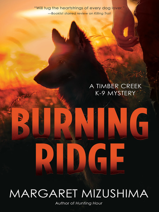 Title details for Burning Ridge by Margaret Mizushima - Available